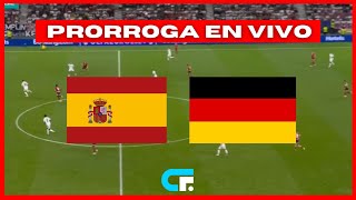 🚨ESPAÑA vs ALEMANIA EN VIVO TIEMPO EXTRA 🔥 EUROCOPA 2024 🏆 CUARTOS DE FINAL [upl. by Descombes]