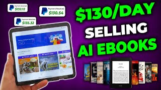 Earn 130 Per Day Downloading Free Ai Ebooks NEW WEBSITE Make Money Online Selling Ebooks in 2024 [upl. by Marve279]