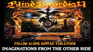 BLIND GUARDIAN  IMAGINATIONS FROM THE OTHER SIDE GUITAR TAB [upl. by Bendicta]