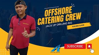 Offshore Catering Crew  Dalino Ajun [upl. by Adamina185]