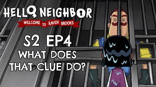 S2 EP4  WHAT DO THAT CLUE DO  Hello Neighbor Cartoon  Welcome to Raven Brooks [upl. by Melar172]