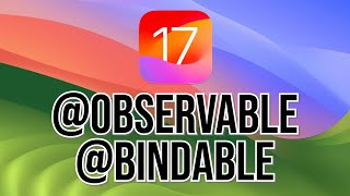 Observable Bindable MVVM in iOS 17 [upl. by Ecad308]