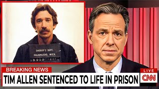 Tim Allen Sentenced To Life In Prison After This [upl. by Laden]