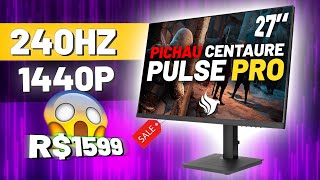 O MELHOR MONITOR IPS 240hz QHD  Pichau Centaure Pulse PRO [upl. by Jarred]