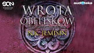 Słuchaj za darmo  Wrota obelisków  audiobook [upl. by Ailecec]