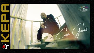 KEPA  Casa Goală  Videoclip Oficial [upl. by Nosreip]