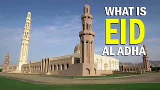 What is Eid al Adha and Why Do Muslims Sacrifice [upl. by Everard]