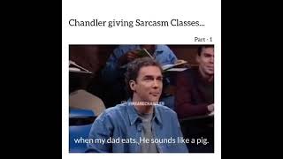 Deleted scenes of Friends series  Chandler giving sarcasm classes 😂😂 [upl. by Inoliel]