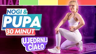 TRENING NA NOGI I POŚLADKI 🦵🍑  BEZ SPRZĘTU 🔥  30 MIN 😍  Codziennie Fit [upl. by Jamel]