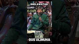 GUS ULINUHA SHOLAWATAN gusulinuha gusulinnuhaterbaru [upl. by Honan]