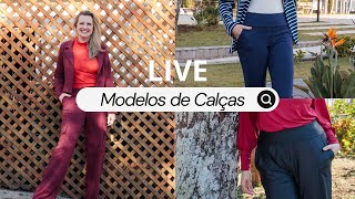 Live Modelos de Calças [upl. by Joktan]