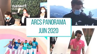 Arcs Panorama Club Med  Juin 2020 [upl. by Cherilynn]