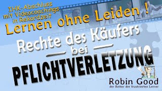 Rechte des Käufers bei Pflichtverletzung [upl. by Vickie607]