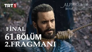 Alparslan Büyük Selçuklu 61 Bölüm 2 Fragman [upl. by Madelene]