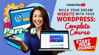 Master WordPress eCommerce part 6  The Ultimate Course to Build and Grow Your Online Store [upl. by Leventhal]