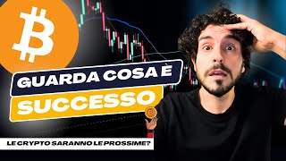 BITCOIN GUARDA CHE COSA È SUCCESSO IERI E LE CRYPTO SARANNO LE PROSSIME [upl. by Siduhey]