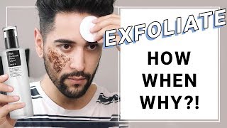 How To Exfoliate Properly  Exfoliating  What Why How And When BHA ✖ James Welsh [upl. by Whitaker949]