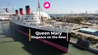 Queen Mary From Royal Liner to Living Legend  A Journey Through Maritime History [upl. by Klara]