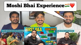 Moshi Bhai Experience in India 🇮🇳🔥  Pakistanis experience in Incredible India PAKISTANI REACTION [upl. by Ahsieyn]