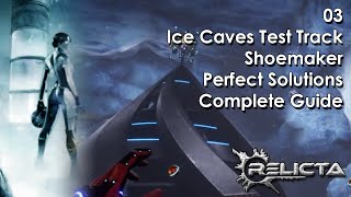 RELICTA Ice Caves Test Track SHOEMAKER Part 3 FULL GAME [upl. by Akcebar]