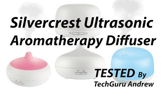 Silvercrest Ultrasonic Aromatherapy Diffuser [upl. by Nylidnam308]