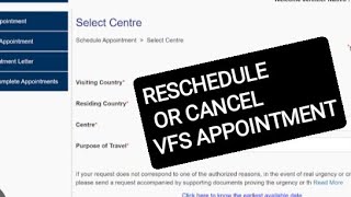 VFS GLOBAL  HOW TO HOW MANY TIMES WE CAN RESCHEDULE CANCEL THE APPOINTMENT IN VFS GLOBAL CENTRE [upl. by Helve]