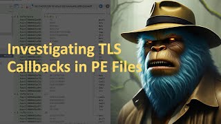 What are TLS Callbacks and How to Find Them [upl. by Ehcnalb]