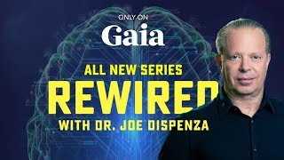 Rewired with Dr Joe Dispenza [upl. by Swisher]