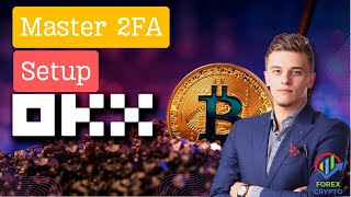 Secure Your Crypto Master 2FA Setup on OKX in Minutes 🔐 [upl. by Yednarb793]