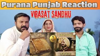 Purana Punjab by Virasat Sandhu  Pakistani Reaction [upl. by Ailic]