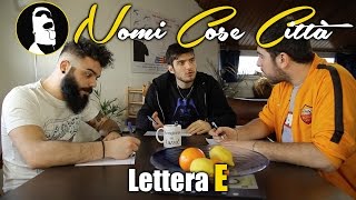 Nomi Cose Città  Lettera E [upl. by Anglim]