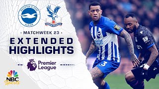 Brighton v Crystal Palace  PREMIER LEAGUE HIGHLIGHTS  232024  NBC Sports [upl. by Jariv]