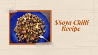 Soya Chilli Recipe [upl. by Tessil]