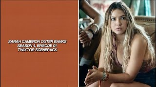 Sarah Cameron Outer Banks season 4 episode 1 Twixtor scenepack [upl. by Occer]