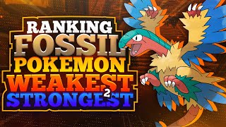 Ranking EVERY Fossil Pokemon Weakest to Strongest [upl. by Airamahs]