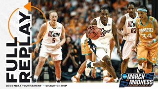 UConn vs Tennessee 2003 NCAA womens national championship  FULL REPLAY [upl. by Gnilsia]