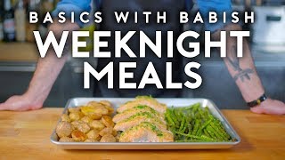 Weeknight Meals  Basics with Babish [upl. by Wes]