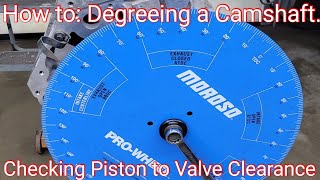 Degreeing your Cam and Ptv clearance Tech [upl. by Kiraa]