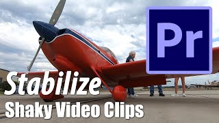 Aviation  Video Stabilization with Adobe Premiere Pro [upl. by Millicent]