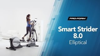 ProForm Smart Strider 80 Elliptical [upl. by Esahc]