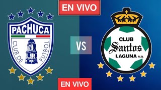 santos Laguna vs pachuca partido de fútbol en vivo hoy méxico liga mx 2024 [upl. by Diver]