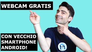 USARE VECCHIO SMARTPHONE ANDROID COME WEBCAM GRATIS CON COMPUTER SKYPE ZOOM ECC [upl. by Htebazile]