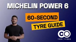 Michelin Power 6  Sports Motorcycle Tyres  60second Guide [upl. by Odnala]