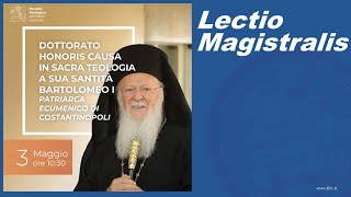 Dottorato Honoris Causa a SSBartolomeo I  Lectio Magistralis [upl. by Ettelocin]