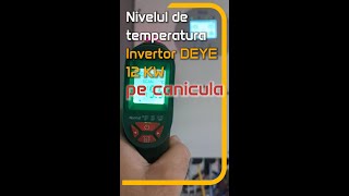 Temperaturi Invertor DEYE pe cod rosu de canicula [upl. by Brass]