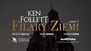 Ken Follett quotFilary Ziemiquot  część 1  zapowiedź [upl. by Schram]