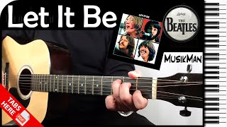 LET IT BE 🙏  The Beatles  GUITAR Cover  MusikMan N°047 [upl. by Payton]