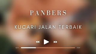 Panbers  Kucari Jalan Terbaik [upl. by Sammy]