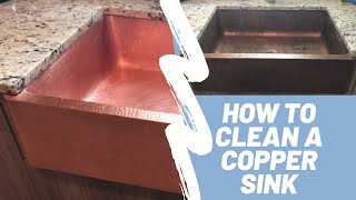 How to Clean A Copper Sink [upl. by Ibbob]