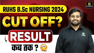 RUHS BSc Nursing 2024 Cut Off amp Result Date✅  Latest Update  Dr Himanshu Sir [upl. by Scot540]